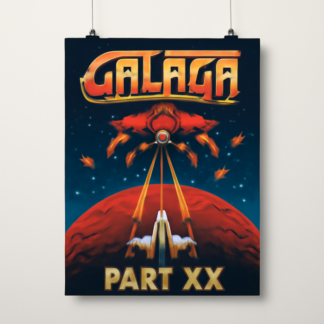 Custom Galaga: Return of Mars Part XX-Arcade Posters
